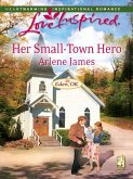 Her Small-Town Hero (eBook, ePUB) Her Small-Town Hero (eBook, ePUB)