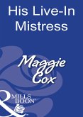 His Live-In Mistress (Mills & Boon Modern) (eBook, ePUB)