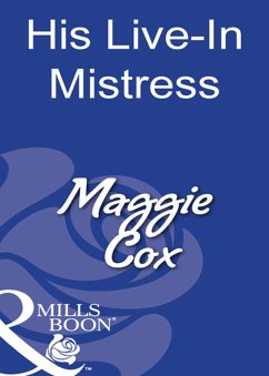 His Live-In Mistress (Mills & Boon Modern) (eBook, ePUB) - Cox, Maggie