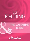 The Valentine Bride (Mills & Boon Cherish) (eBook, ePUB)