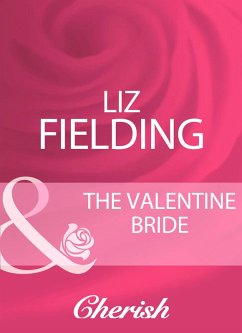 The Valentine Bride (eBook, ePUB) - Fielding, Liz