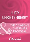 The Cowboy's Christmas Proposal (eBook, ePUB)