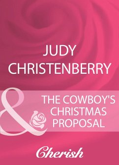 The Cowboy's Christmas Proposal (eBook, ePUB) Cover The Cowboy's Christmas Proposal (eBook, ePUB)