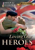 Loving Our Heroes: Last-Minute Proposal / Mission: Mountain Rescue / Mistress: Hired for the Billionaire's Pleasure (eBook, ePUB)