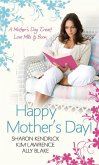 Happy Mother's Day! Love Mills & Boon: Accidentally Pregnant, Conveniently Wed / Claiming His Pregnant Wife / Meant-To-Be Mother (eBook, ePUB)