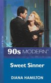Sweet Sinner (Mills & Boon Vintage 90s Modern) (eBook, ePUB)