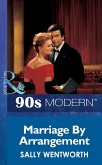 Marriage By Arrangement (Mills & Boon Vintage 90s Modern) (eBook, ePUB)