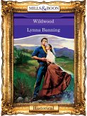 Wildwood (Mills & Boon Vintage 90s Modern) (eBook, ePUB)