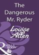 The Dangerous Mr Ryder (eBook, ePUB) - Bild 1