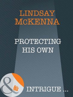 Cover Protecting His Own (eBook, ePUB)
