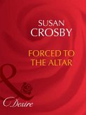 Forced To The Altar (Mills & Boon Desire) (Rich and Reclusive, Book 1) (eBook, ePUB)
