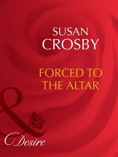 Forced To The Altar (eBook, ePUB) - Crosby, Susan
