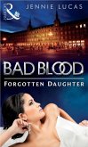 The Forgotten Daughter (Bad Blood, Book 7) (eBook, ePUB)