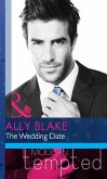 The Wedding Date (Mills & Boon Modern Heat) (eBook, ePUB)