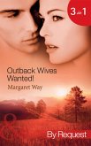 Outback Wives Wanted!: Wedding at Wangaree Valley / Bride at Briar's Ridge / Cattle Rancher, Secret Son (Mills & Boon By Request) (eBook, ePUB)