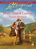 More Than A Cowboy (eBook, ePUB)