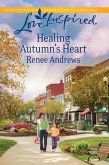 Healing Autumn's Heart (Mills & Boon Love Inspired) (eBook, ePUB)