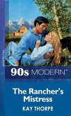 The Rancher's Mistress (eBook, ePUB)