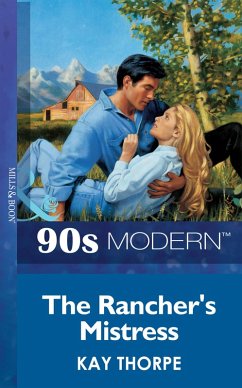 The Rancher's Mistress (eBook, ePUB) - Thorpe, Kay