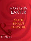 At The Texan's Pleasure (eBook, ePUB)