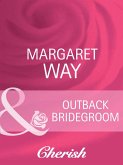 Outback Bridegroom (eBook, ePUB)