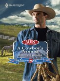 A Cowboy's Promise (Mills & Boon Love Inspired) (Men Made in America, Book 54) (eBook, ePUB)