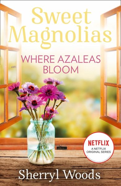 Where Azaleas Bloom (eBook, ePUB) Where Azaleas Bloom (eBook, ePUB)