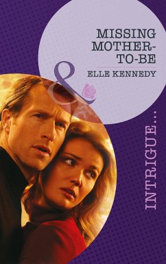 Missing Mother-To-Be (eBook, ePUB) - Kennedy, Elle