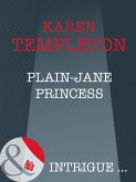 Plain-Jane Princess (eBook, ePUB)