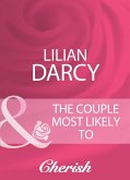 The Couple Most Likely To (eBook, ePUB) The Couple Most Likely To (eBook, ePUB)