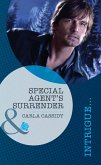 Special Agent's Surrender (Mills & Boon Intrigue) (eBook, ePUB)