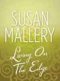 Living On The Edge (eBook, ePUB)