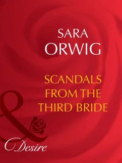 Cover Scandals From The Third Bride (eBook, ePUB)