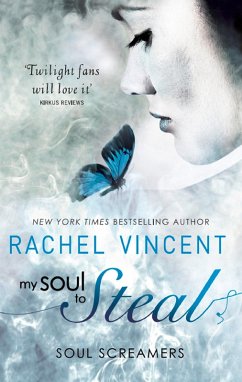 My Soul To Steal (eBook, ePUB) - Vincent, Rachel