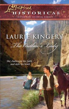 The Outlaw's Lady (eBook, ePUB) - Kingery, Laurie