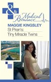 St Piran's: Tiny Miracle Twins (Mills & Boon Medical) (St Piran's Hospital, Book 7) (eBook, ePUB)