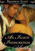 An Illicit Indiscretion (Mills & Boon Historical Undone) (eBook, ePUB)