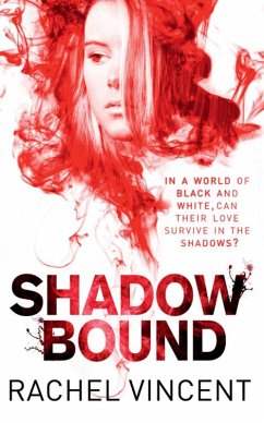 Shadow Bound (eBook, ePUB) - Vincent, Rachel