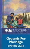 Grounds For Marriage (Mills & Boon Vintage 90s Modern) (eBook, ePUB)