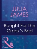 Bought For The Greek's Bed (eBook, ePUB)