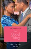 Her Good Thing (For Your Love, Book 1) (eBook, ePUB)