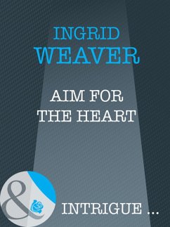 Cover Aim For The Heart (eBook, ePUB)
