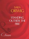 Standing Outside The Fire (eBook, ePUB)