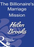 The Billionaire's Marriage Mission (eBook, ePUB) The Billionaire's Marriage Mission (eBook, ePUB)
