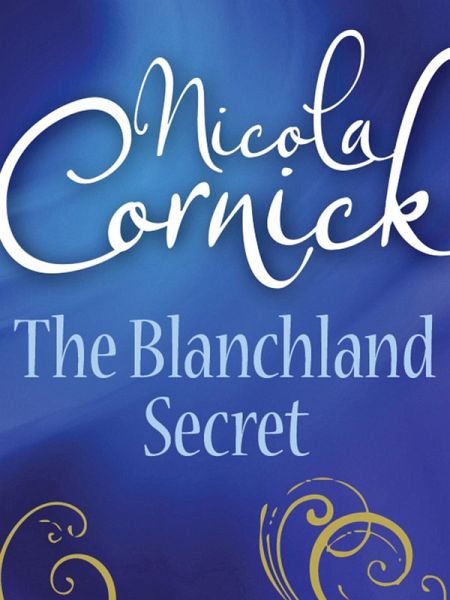 The Blanchland Secret (eBook, ePUB) The Blanchland Secret (eBook, ePUB)