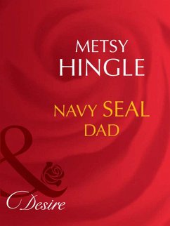 Navy Seal Dad (eBook, ePUB) - Hingle, Metsy