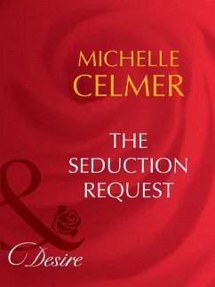 The Seduction Request (eBook, ePUB) - Celmer, Michelle