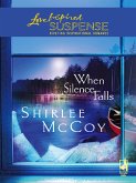 When Silence Falls (eBook, ePUB)