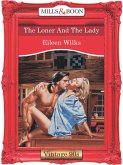 The Loner And The Lady (Mills & Boon Vintage Desire) (eBook, ePUB)