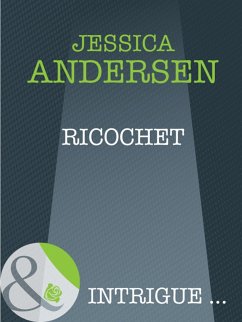 Ricochet (Mills & Boon Intrigue) (Bear Claw Creek Crime Lab, Book 1) (eBook, ePUB) - Andersen, Jessica